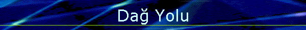 Dağ Yolu